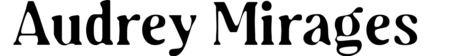 Audrey Mirages
