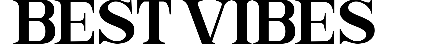 Best Vibes