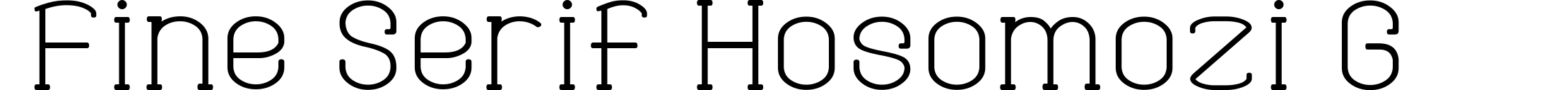 Fine Serif Hosomozi G
