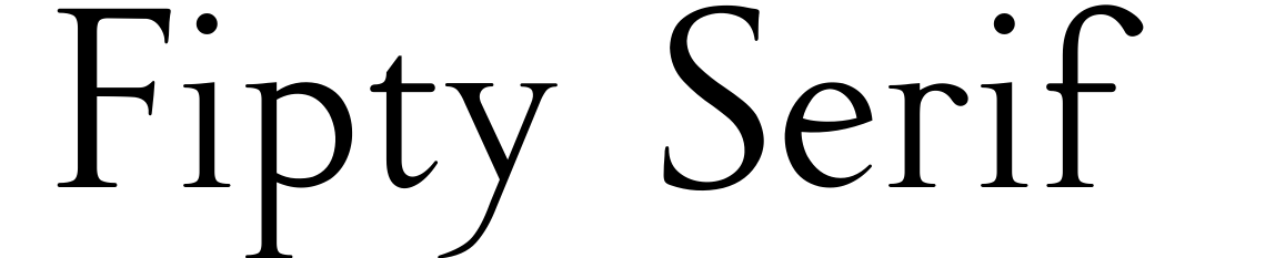 Fipty Serif