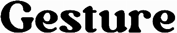 Gesture