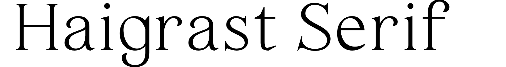 Haigrast Serif