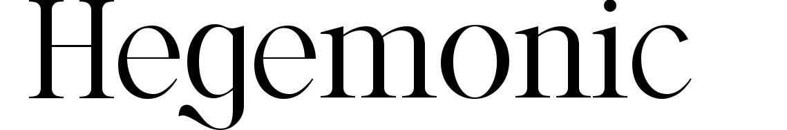 Hegemonic
