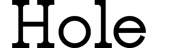 Hole