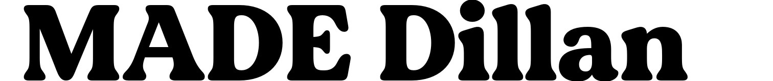 MADE Dillan