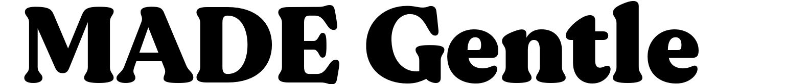 MADE Gentle
