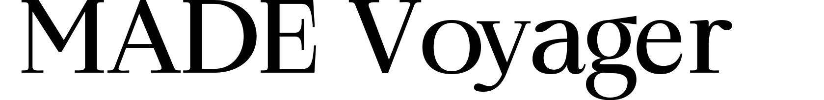 MADE Voyager