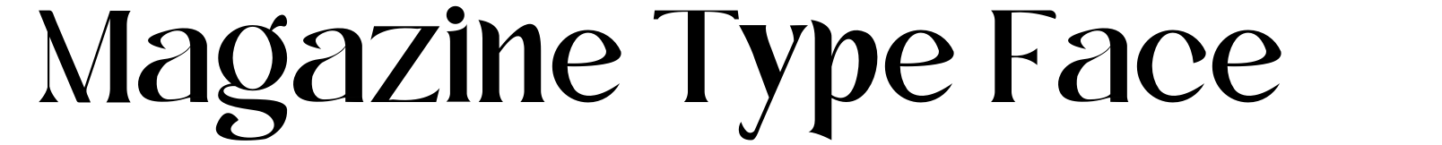 Magazine Type Face