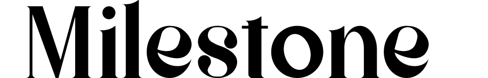 Milestone