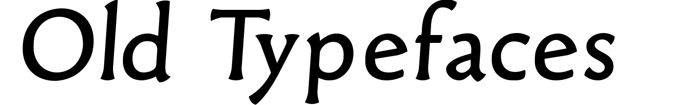 Old Typefaces