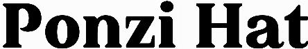 Ponzi Hat