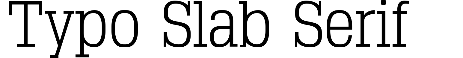 Typo Slab Serif