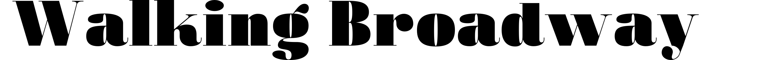 Walking Broadway