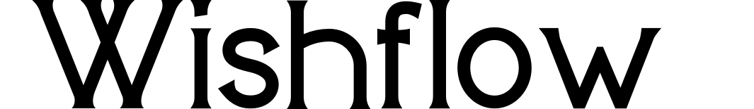 Wishflow