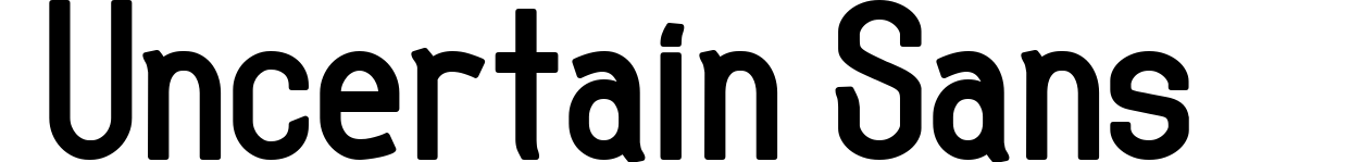 Uncertain Sans
