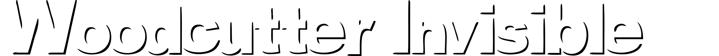 Woodcutter Invisible