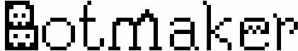 Botmaker