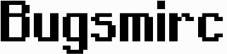 Bugsmirc