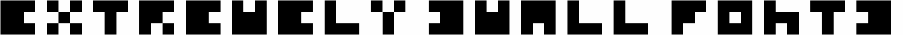 Extremely Small Fonts