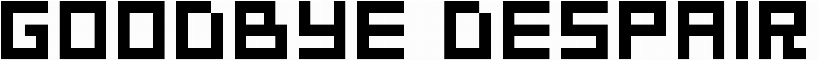 Goodbye Despair
