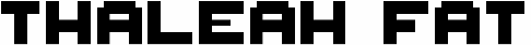 Thaleah Fat