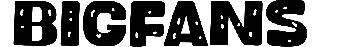 Bigfans