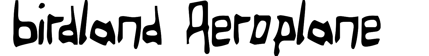 Birdland Aeroplane