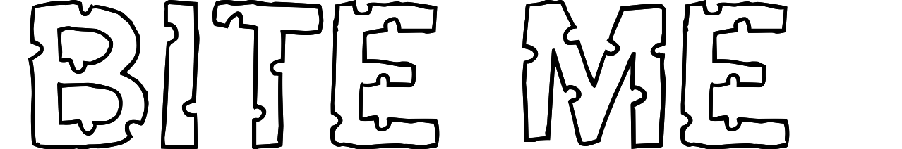 Bite Me