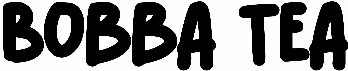 Bobba Tea