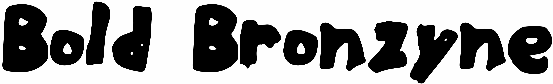 Bold Bronzyne