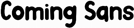 Coming Sans