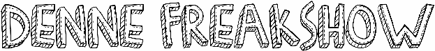 Denne Freakshow