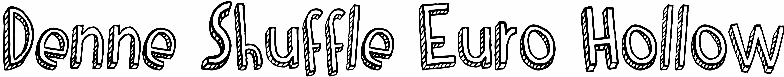 Denne Shuffle Euro Hollow