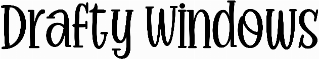 Drafty Windows