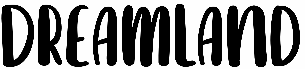 Dreamland