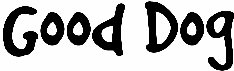 Good Dog