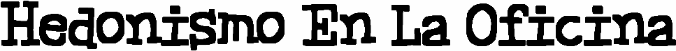 Hedonismo En La Oficina
