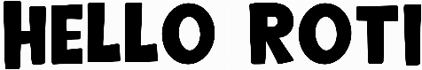 Hello Roti