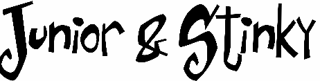 Junior & Stinky