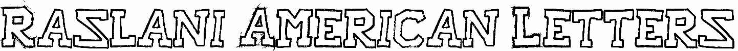 Raslani American Letters