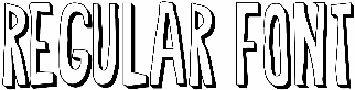 Regular Font