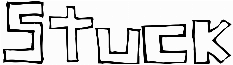 Stuck