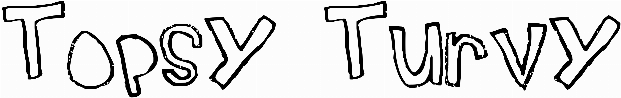 Topsy Turvy