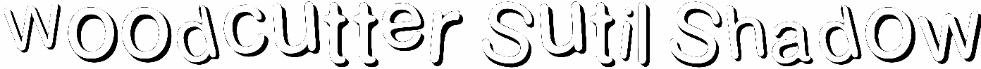 Woodcutter Sutil Shadow