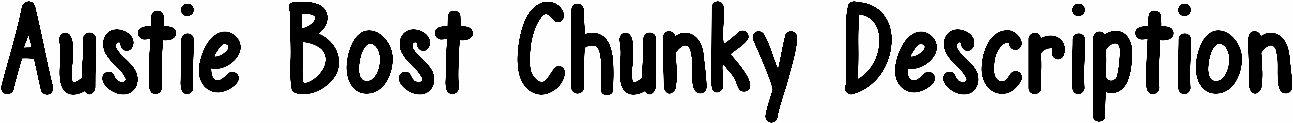 Austie Bost Chunky Description