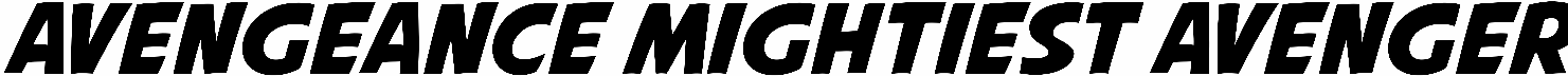 Avengeance Mightiest Avenger
