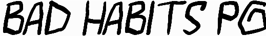 Bad Habits PG