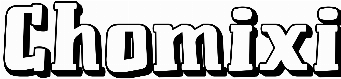 Chomixi