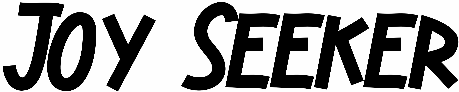 Joy Seeker
