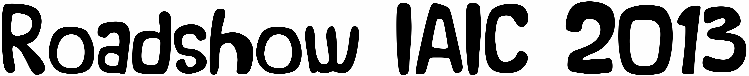 Roadshow IAIC 2013
